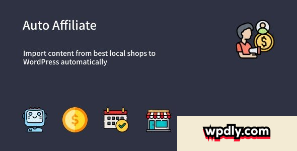 auto-affiliate-v100---wordpress-affiliate-content-scraper-plugin