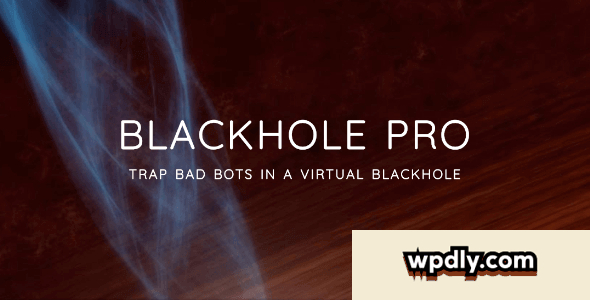 blackhole-pro-v24---trap-bad-bots-in-a-virtual-blackhole