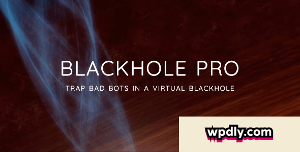 blackhole-pro-v321---trap-bad-bots-in-a-virtual-blackhole