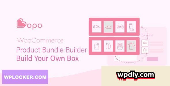 bopo-v106--woocommerce-product-bundle-builder--build-your-own-box