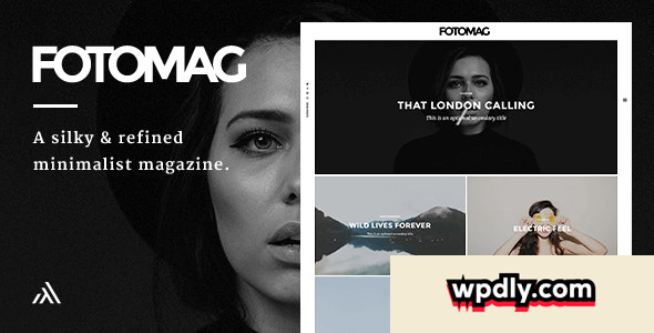 fotomag-v201---a-silky-minimalist-blogging-magazine-wordpress-theme