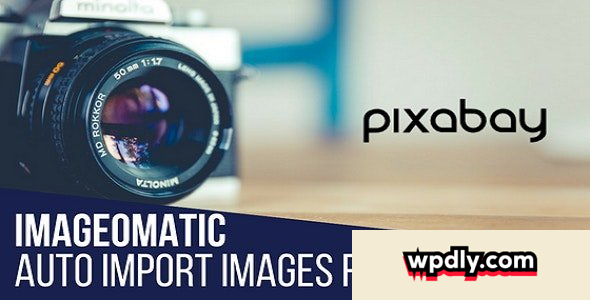 imageomatic-v107---royalty-free-imagevideo-post-generator-plugin-for-wordpress