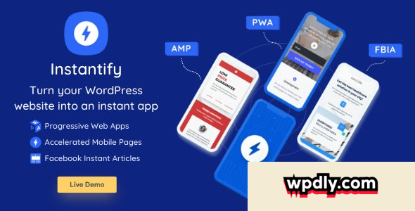 instantify-v19---pwa-amp-google-amp-amp-facebook-ia-for-wordpress