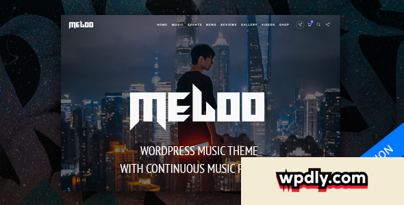 meloo-v254---music-producers-dj-amp-events-theme-for-wordpress