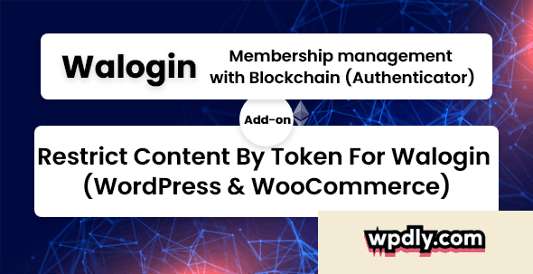 restrict-content-by-token-for-walogin-wordpress-amp-woocommerce-v103