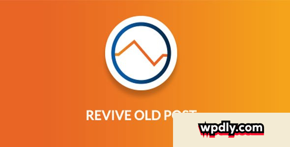 revive-old-posts-pro-v306