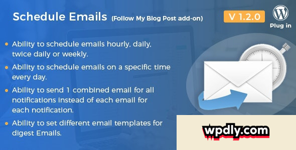 schedule-emails-v120---follow-my-blog-post-add-on