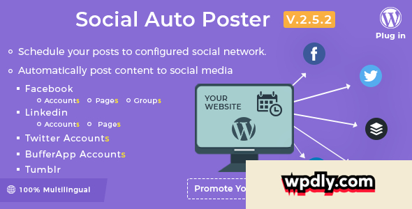 Social Auto Poster v2.5.2 – WordPress Plugin