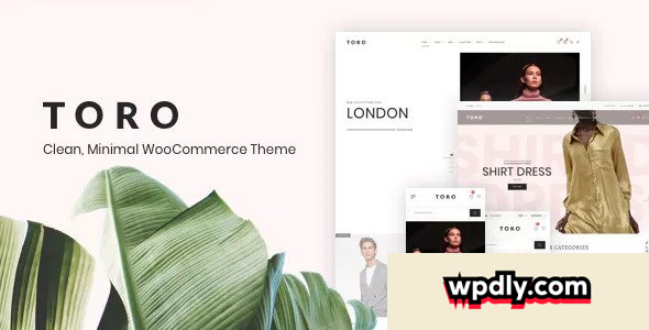 toro-v120---clean-minimal-woocommerce-theme