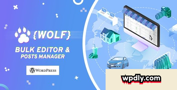 wolf-v2083---wordpress-posts-bulk-editor-and-manager-professional