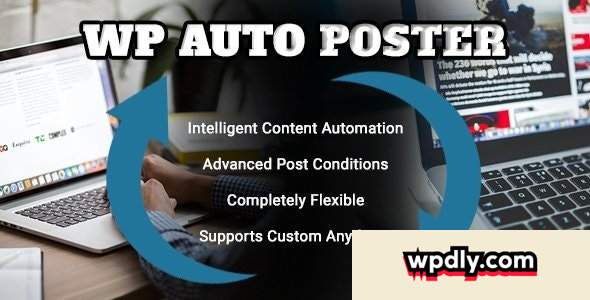 wp-auto-poster-v18---automate-your-site-to-publish-modify-and-recycle-content-automatically
