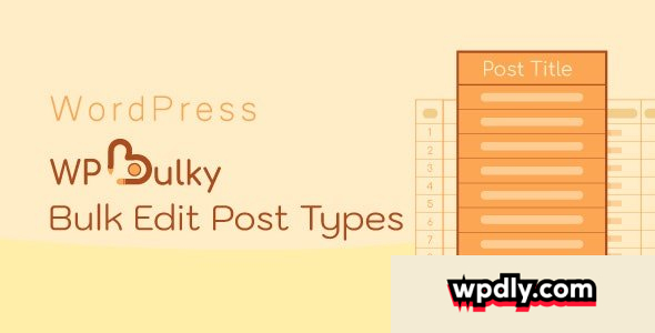 wpbulky-v109---wordpress-bulk-edit-post-types